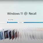 Windows Recall: Mahremiyetiniz Tehlikede mi?