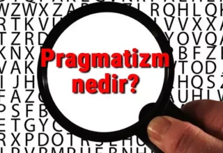 Pragmatizm Nedir?